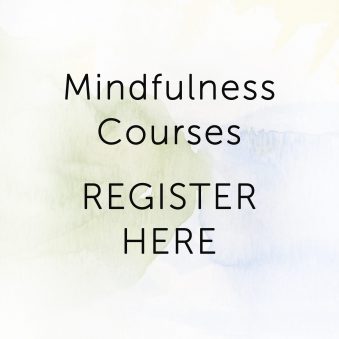 Mindfulness Courses Register Here